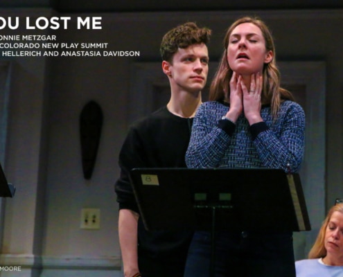 Featured Play You Lost Me 2019 Colorado New Play Summit