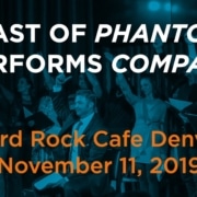 'Phantom' cast performs 'Company' at Denver benefit