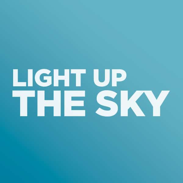 Light Up the Sky