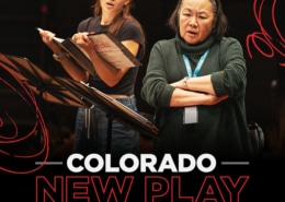 A graphic of two women rehearsing at the Colorado New Play Summit. One reads from a script, the other listens with arms crossed, conveying focus and collaboration. White and red text below reads "COLORADO NEW PLAY SUMMIT."