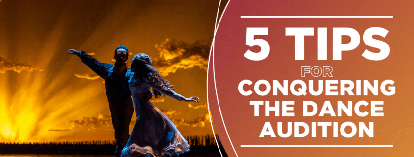 Oklahoma dream ballet next to a sunset with the title, "5 Tips for Conquering The Dance Audition."