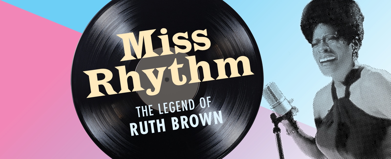 World Premiere of Miss Rhythm The Legend of Ruth Brown Selected for