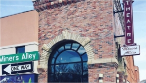 Exterior of the Miner's Alley Playhouse