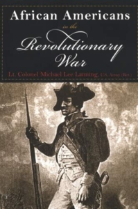 Book cover of African Americans in the Revolutionary War by Michael Lee Lanning