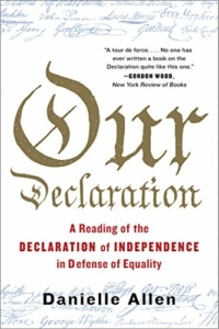 Book cover of Our Declaration by Danielle Allen