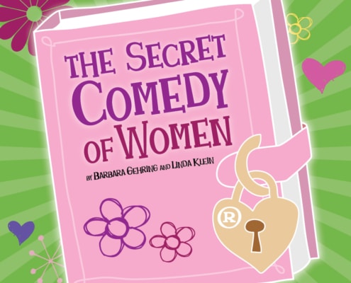 A graphic with a bright pink book “The Secret Comedy of Women” by Barbara Gehring and Linda Klein. The book is decorated with simple flower doodles, and a stylized gold heart-shaped padlock on the right side. The background is green with radiating lines and scattered decorative hearts and flowers.