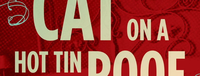 Show logo for Cat on a Hot Tin Roog in tan type on top of an ornate maroon background.