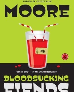 ook cover of Bloodsucking Fiends by Christopher Moore, featuring a glass of red liquid with two straws and a label reading 'AB'.