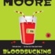 ook cover of Bloodsucking Fiends by Christopher Moore, featuring a glass of red liquid with two straws and a label reading 'AB'.