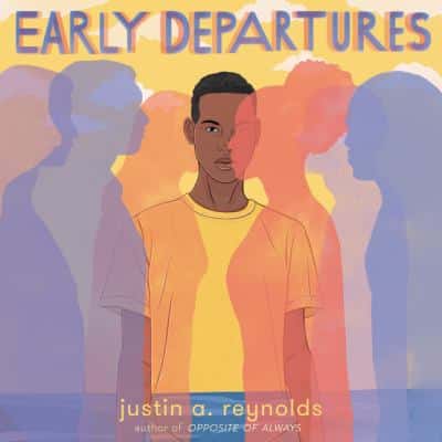 Book cover of 'Early Departures' by Justin A. Reynolds, showing an illustration of a young person in an orange shirt with overlapping silhouettes of other people in the background