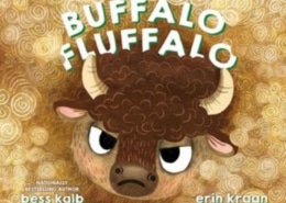 Book cover showing a close-up of a buffalo with thick curly brown fur and small horns, set against a swirling golden background. Title reads “Buffalo Fluffalo” by Bess Kalb, illustrated by Erin Kraan.