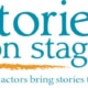 White background with teal lettering that spells "stories on stage. Great actors bring stories to life!" with a yellow swoosh