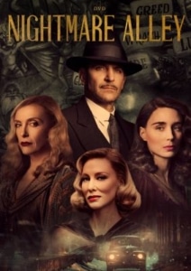 Movie poster for “Nightmare Alley” depicting four figures in period clothing arranged in a dramatic noir-style composition, with carnival imagery and dark, moody tones.