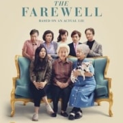 A cover for a DVD copy of The Farewell, which says "Based on an actual Lie" and the quote "Extraordinary on every level. It'll get you good." (Attribution is indistinct.) In the middle is the picture of a sofa with three women seated of varying ethnicities and generations while five individuals stand behind.