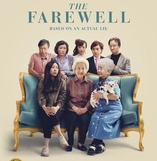 A cover for a DVD copy of The Farewell, which says "Based on an actual Lie" and the quote "Extraordinary on every level. It'll get you good." (Attribution is indistinct.) In the middle is the picture of a sofa with three women seated of varying ethnicities and generations while five individuals stand behind.
