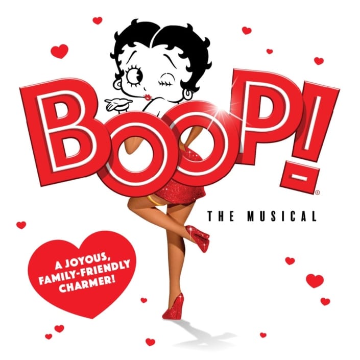 A graphic showing a stylized cartoon figure in a red sparkly dress posing behind large red letters spelling ‘BOOP! The Musical' with hearts scattered around and a heart-shaped caption reading ‘A joyous, family-friendly charmer!