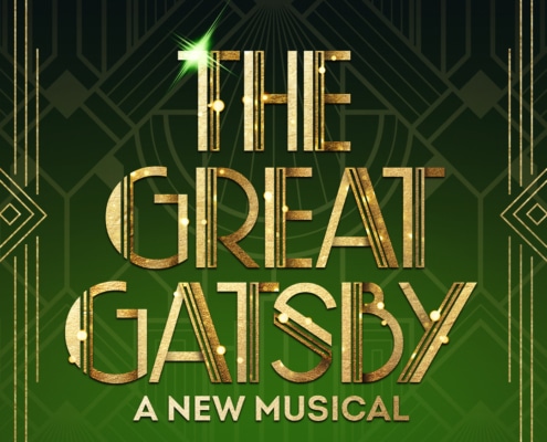 A graphic with geometric gold Art Deco patterns and bright gold lettering that reads The Great Gatsby: A New Musical over a deep green gradient background.