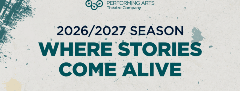 Promotional graphic for the Denver Center for the Performing Arts Theatre Company 2026/2027 season. The design features the Theatre Company logo above the text “2026/2027 Season” and the tagline “Where Stories Come Alive” in large teal lettering. The background has a textured off-white appearance with teal and gold paint-like accents and graphic elements around the edges.
