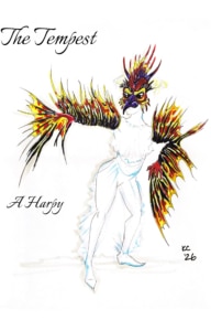 Costume rendering for a harpy in The Tempest, showing a fantastical bird-like spirit with a colorful feathered mask, spiked plume headdress, dramatic wing-shaped sleeves in red, yellow, and black, and a flowing white costume.